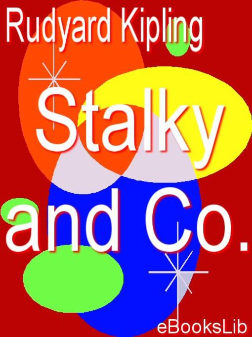 Title details for Stalky and Co. by Rudyard Kipling - Available
